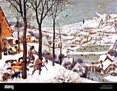 “The Hunters in the Snow” by Pieter Bruegel the Elder: A Celebration of Winter’s Stark Beauty and Humorous Rural Life!